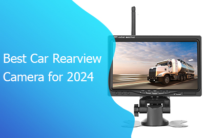 Best Car Rearview Camera for 2024